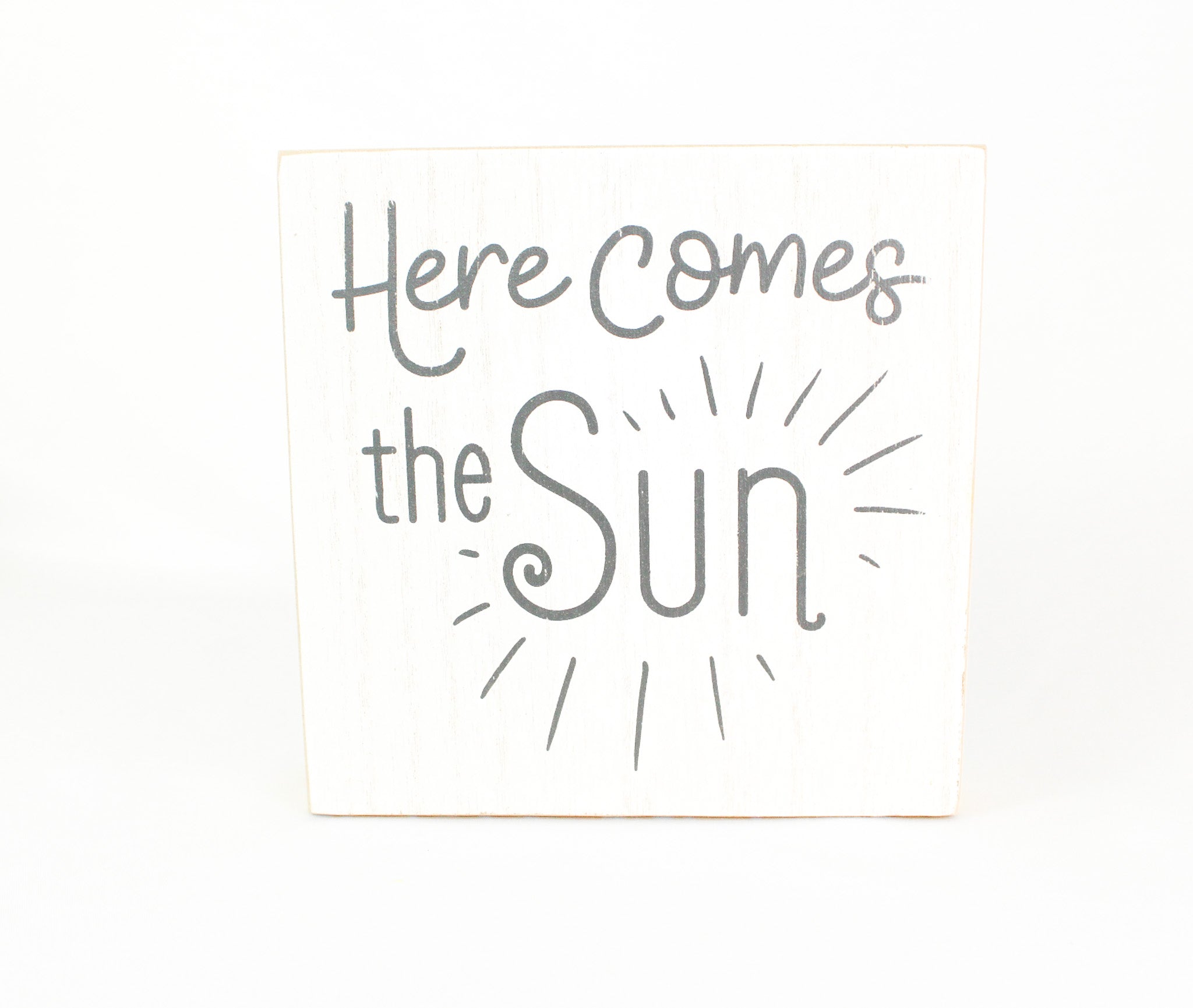 Here Comes the Sun
